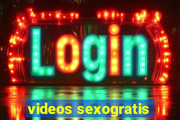 videos sexogratis